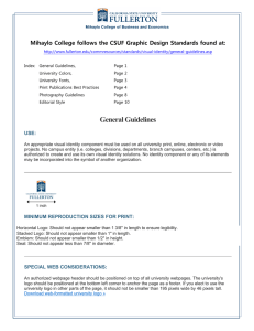 Mihaylo College follows the CSUF Graphic Design Standards found at: