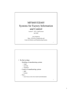 MFS605/EE605 Systems for Factory Information and Control