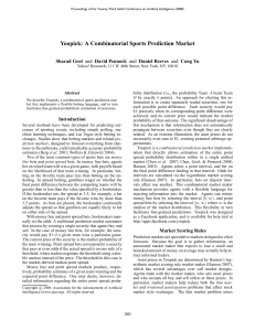 Yoopick: A Combinatorial Sports Prediction Market Sharad Goel