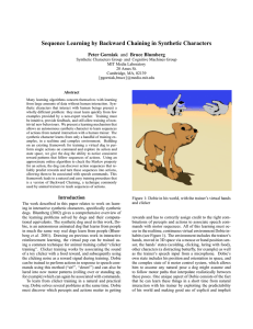 Sequence Learning by Backward Chaining in Synthetic Characters Peter Gorniak