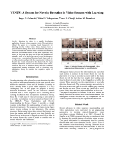 VENUS: A System for Novelty Detection in Video Streams with... Roger S. Gaborski, Vishal S. Vaingankar, Vineet S. Chaoji, Ankur...