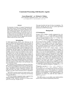 Constraint Processing with Reactive Agents Georg Ringwelski Richard J. Wallace