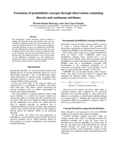 Formation of probabilistic concepts through observations containing discrete and continuous attributes