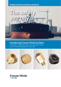 The safety you rely on. Introducing Crouse-Hinds by Eaton Redapt thread conversion products