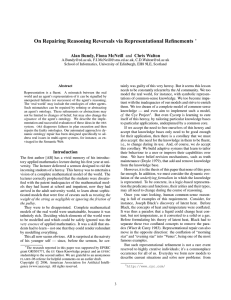 On Repairing Reasoning Reversals via Representational Refinements Alan Bundy, Fiona McNeill
