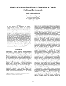 Adaptive, Confidence-Based Strategic Negotiations in Complex Multiagent Environments