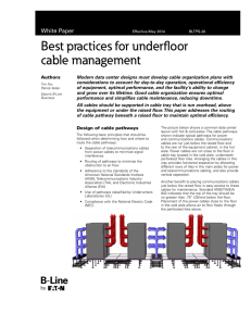 Best practices for underfloor cable management White Paper