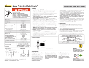 Surge Protection Made Simple ™ COAXIAL DATA SIGNAL APPLICATIONS