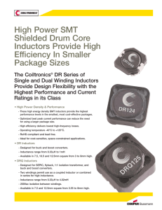 High Power SMT Shielded Drum Core Inductors Provide High Efficiency In Smaller