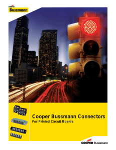 Cooper Bussmann Connectors For Printed Circuit Boards