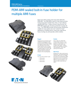 PDM-AMI sealed bolt-in fuse holder for multiple AMI fuses PDM-AMI Series