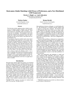 Desk-mates (Stable Matching) with Privacy of Preferences, and a New... CSP Framework Marius C. Silaghi Markus Zanker