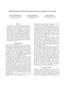 Multi-Strategy Information Extraction for Question Answering Laurie Hiyakumoto Lucian Vlad Lita Eric Nyberg