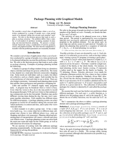 Package Planning with Graphical Models Y. Xiang Package Planning Domains