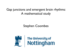 Gap junctions and emergent brain rhythms: A mathematical study Stephen Coombes