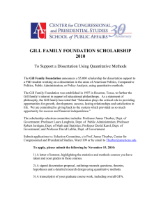 GILL FAMILY FOUNDATION SCHOLARSHIP 2010 To Support a Dissertation Using Quantitative Methods