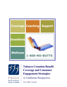 Tobacco Cessation Benefit Coverage and Consumer Engagement Strategies: Support