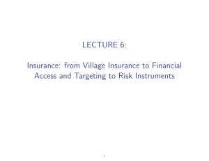 6: LECTURE from Village Insurance to Financial Insurance: