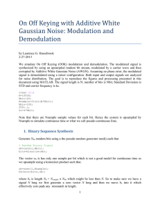 On	Off	Keying	with	Additive	White Gaussian	Noise:	Modulation	and Demodulation