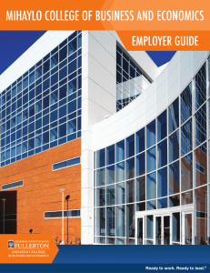 MIHAYLO COLLEGE OF BUSINESS AND ECONOMICS EMPLOYER GUIDE ®