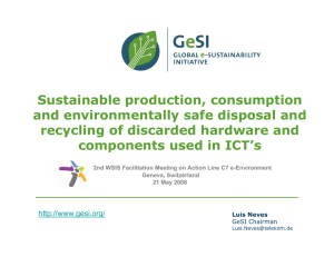 Sustainable production, consumption and environmentally safe disposal and