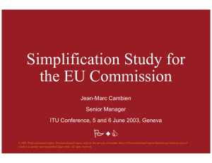 Simplification Study for the EU Commission !&#34;# Jean-Marc Cambien
