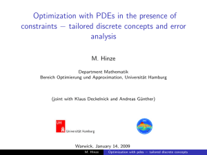 Optimization with PDEs in the presence of analysis M. Hinze