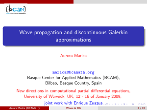 Wave propagation and discontinuous Galerkin approximations