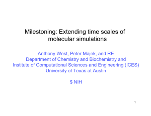 Milestoning: Extending time scales of molecular simulations