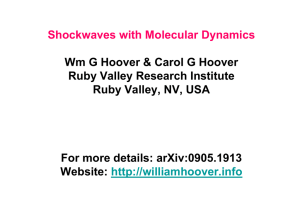 Shockwaves with Molecular Dynamics Wm G Hoover &amp; Carol G Hoover