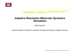 Adaptive Resolution Molecular Dynamics Simulation