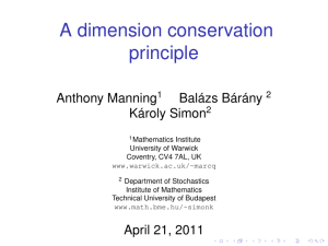 A dimension conservation principle Anthony Manning Balázs Bárány