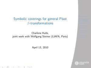 Symbolic coverings for general Pisot β-transformations Charlene Kalle,