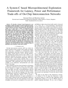 A System-C based Microarchitectural Exploration Framework for Latency, Power and Performance