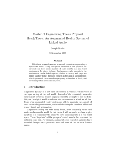 Master of Engineering Thesis Proposal Hear&amp;There: An Augmented Reality System of