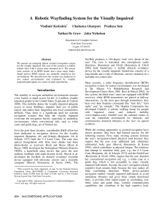 A  Robotic Wayfinding System for the Visually Impaired Vladimir Kulyukin Chaitanya Gharpure