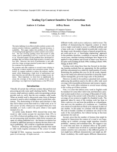 Scaling Up Context-Sensitive Text Correction Andrew J. Carlson Jeffrey Rosen Dan Roth