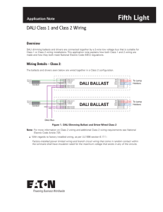 DALI Class 1 and Class 2 Wiring INS # Overview Application Note
