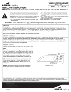 INSTALLATION INSTRUCTIONS VISION SITE MEDIUM LED IMPORTANT: Sheet 1 of 2