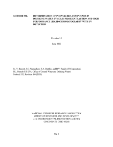 METHOD 532. DETERMINATION OF PHENYLUREA COMPOUNDS IN PERFORMANCE LIQUID CHROMATOGRAPHY WITH UV