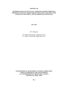 METHOD 550 DETERMINATION OF POLYCYCLIC AROMATIC HYDROCARBONS IN