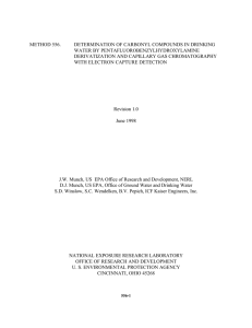 METHOD 556. DETERMINATION OF CARBONYL COMPOUNDS IN DRINKING WATER BY PENTAFLUOROBENZYLHYDROXYLAMINE