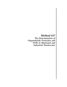 Method 617 The Determination of Organohalide Pesticides and PCBs in Municipal and