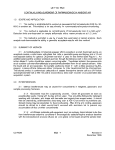 METHOD 8520 CONTINUOUS MEASUREMENT OF FORMALDEHYDE IN AMBIENT AIR 1.0 SCOPE AND APPLICATION