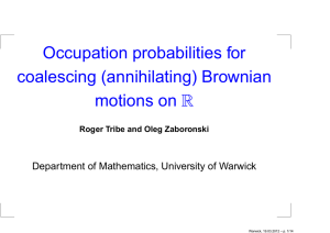 Occupation probabilities for coalescing (annihilating) Brownian motions on R