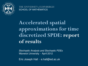 Accelerated spatial approximations for time discretized SPDE: report