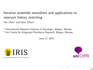 Iterative ensemble smoothers and applications to reservoir history matching