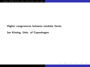 Higher congruences between modular forms Ian Kiming, Univ. of Copenhagen modpm