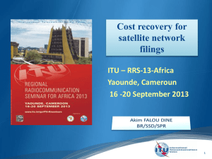 Cost recovery for satellite network filings ITU – RRS-13-Africa