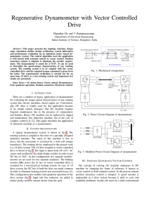 Regenerative Dynamometer with Vector Controlled Drive Dipankar De and V Ramanarayanan